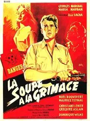 La Soupe à la grimace movie poster