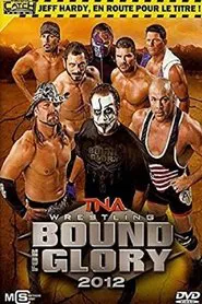 TNA Bound for Glory 2012 movie poster