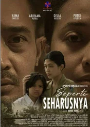 Seperti Seharusnya movie poster