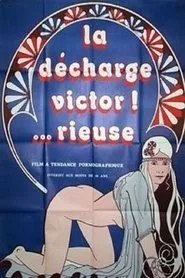 Poster do filme La décharge Victor... rieuse