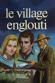 Le Village englouti tv show poster