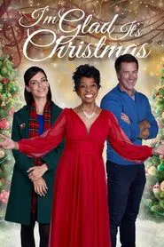 I'm Glad It's Christmas movie poster