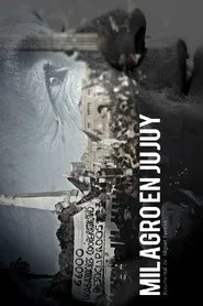 Milagro en Jujuy movie poster