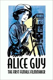 Poster do filme Alice Guy, the First Female Filmmaker