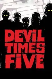 Devil Times Five movie poster