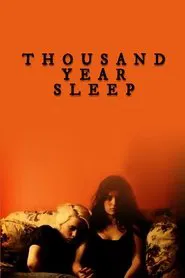 Thousand Year Sleep movie poster
