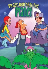 Intergalactic Thanksgiving, or Please Don't Eat the Planet movie poster