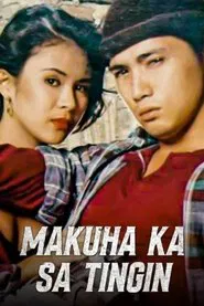 Makuha Ka sa Tingin: Kung Puede lang movie poster