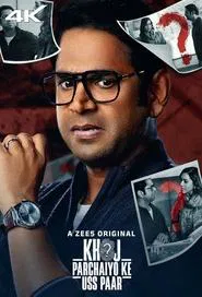 Khoj - Parchaiyo Ke Uss Paar tv show poster
