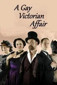 A Gay Victorian Affair tv show poster