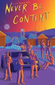 Never Be Content movie poster