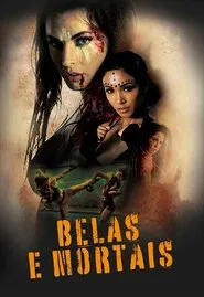 Poster do filme Belas e Mortais