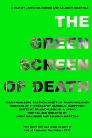 The Green Screen of Death movie poster