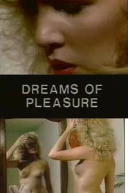 Poster do filme Dreams of Pleasure