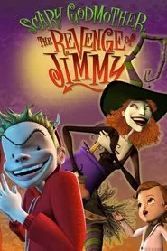 Poster do filme Scary Godmother: The Revenge of Jimmy