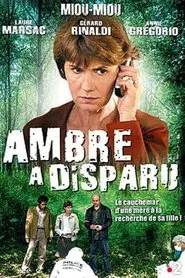 Ambre a disparu tv show poster