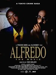 Alfredo: The Movie movie poster
