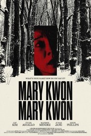 Mary Kwon Mary Kwon movie poster