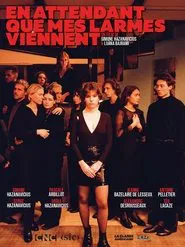 Poster do filme En attendant que mes larmes viennent