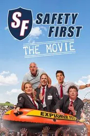 Safety First - The Movie movie poster