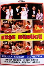 Köşe Dönücü movie poster