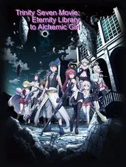 Trinity Seven: Eternity Library & Alchemic Girl movie poster