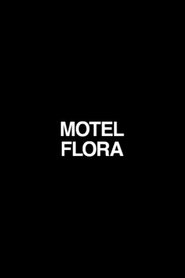 Motel Flora movie poster