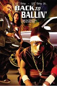 Poster do filme Back to Ballin'