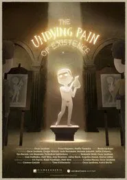 The Undying Pain of Existence movie poster