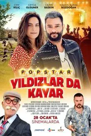 Yıldızlar Da Kayar: Popstar movie poster