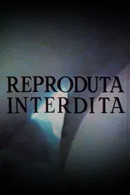 Reproduta interdita movie poster