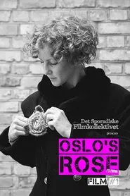 Oslo's Rose movie poster