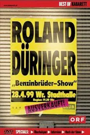 Roland Düringer: Benzinbrüder-Show movie poster