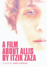 A Film About Allis by Itzik Zaza movie poster