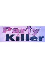 Party Killer movie poster