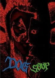 Poster do filme Dog Soup