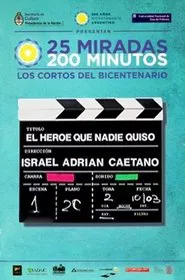 El héroe al que nadie quiso movie poster