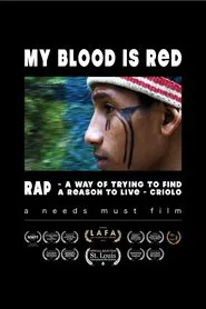 My Blood is Red movie poster