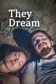 They Dream movie poster