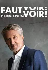 Poster da série Faut Voir - L'hebdo cinéma