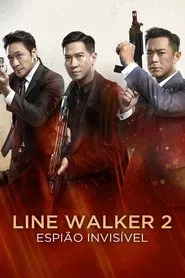 Poster do filme Line Walker 2: Espião Invisível