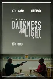 Darkness and Light movie poster