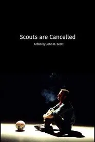 Scouts Are Cancelled movie poster