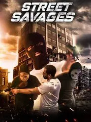 Street Savages movie poster