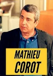 Poster da série Mathieu Corot