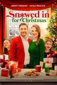 Snowed in for Christmas movie poster