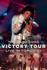 The Jacksons Live At Toronto 1984 - Victory Tour movie poster