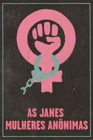 Poster do filme As Janes: Mulheres Anônimas