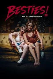 Besties! movie poster