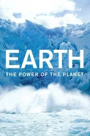 Earth: The Power of the Planet movie poster